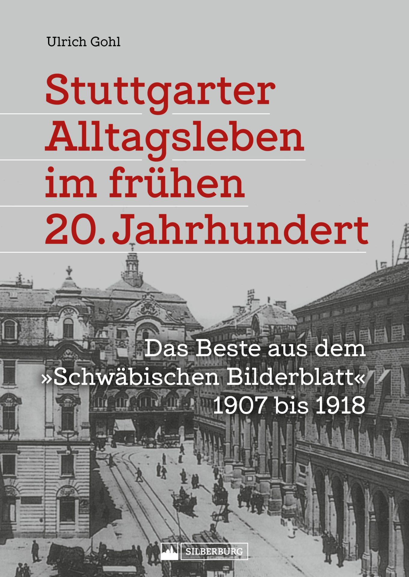 Eine Reise ins Stuttgart der Königszeit 7 Stuttgarter Alltagsleben
